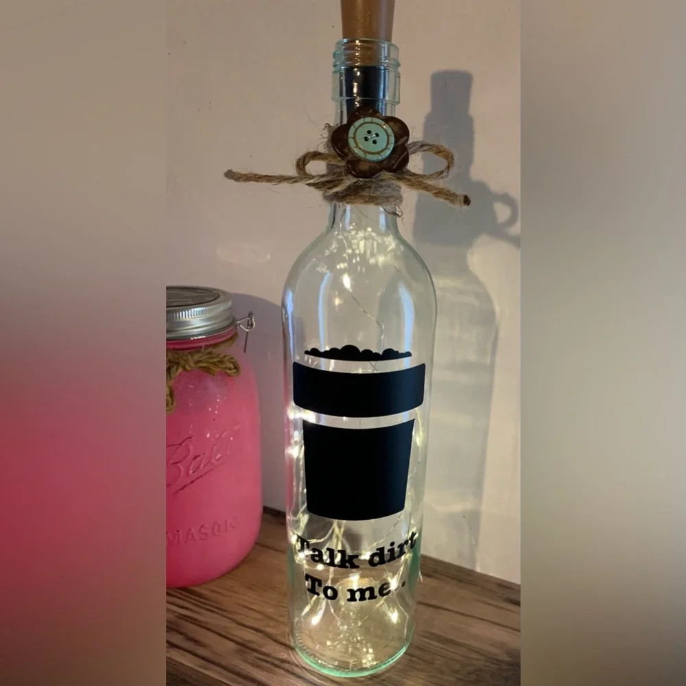 Hand Crafted- ‘Talk dirt to me’ wine bottle lantern